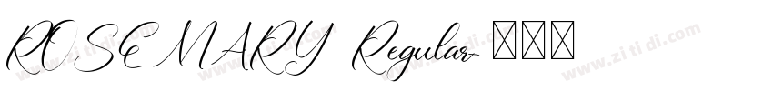 ROSEMARY Regular字体转换
